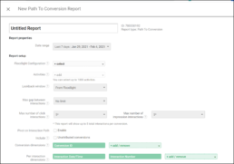 Campaign Manager 360 Path to Conversion report 1 Campaign Manager 360 Path to Conversion report